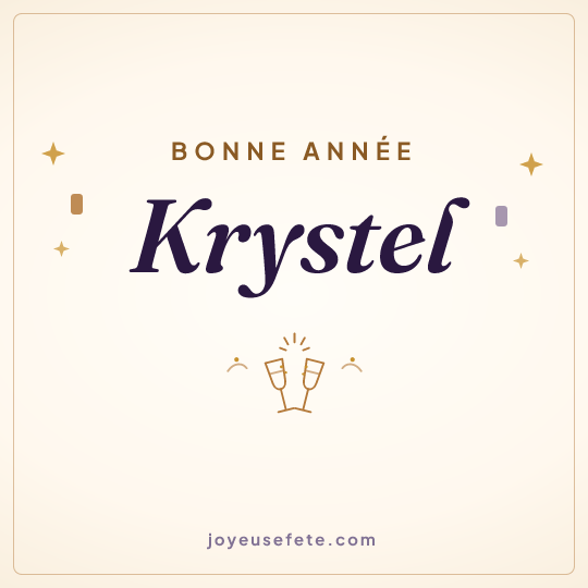 Image carrée « Bonne année Krystel » pour WhatsApp
