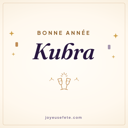 Image carrée « Bonne année Kubra » pour WhatsApp