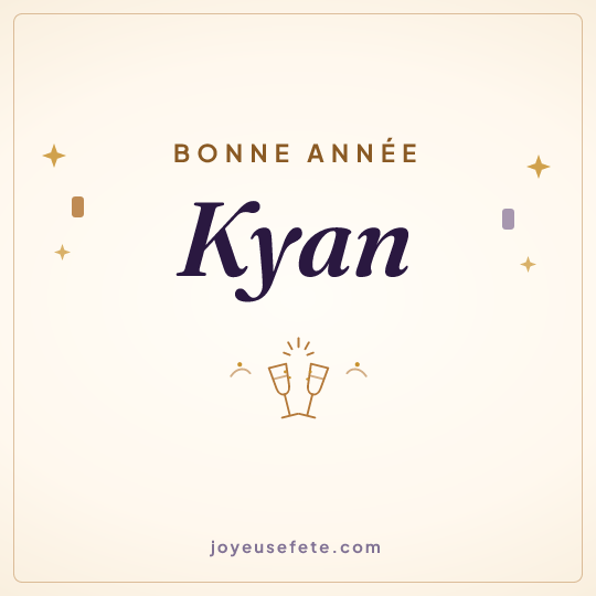 Image carrée « Bonne année Kyan » pour WhatsApp