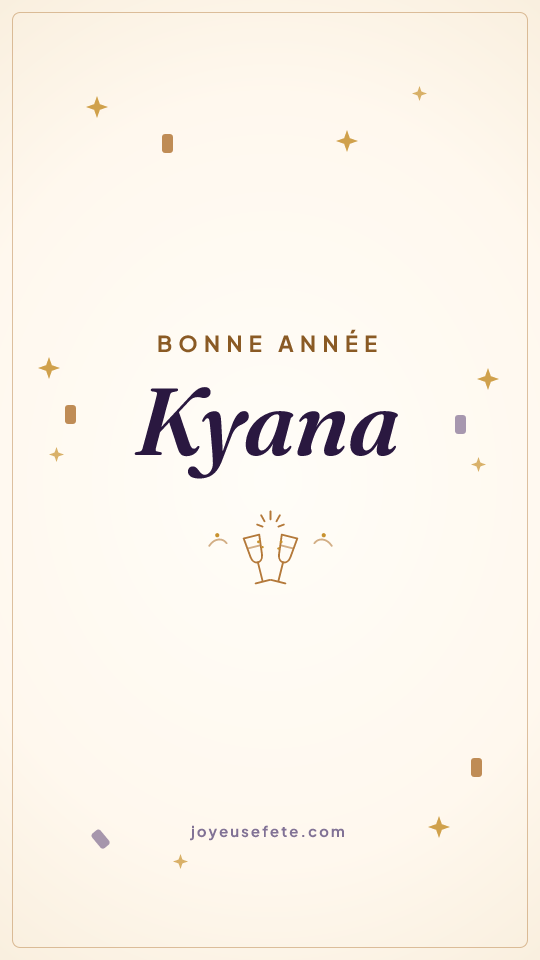 Image « Bonne année Kyana » au format story