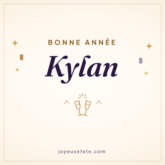 Image carrée « Bonne année Kylan » pour WhatsApp
