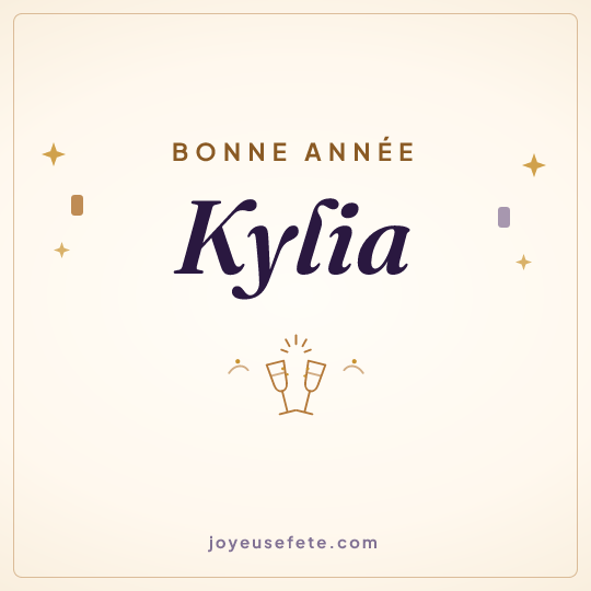 Image carrée « Bonne année Kylia » pour WhatsApp
