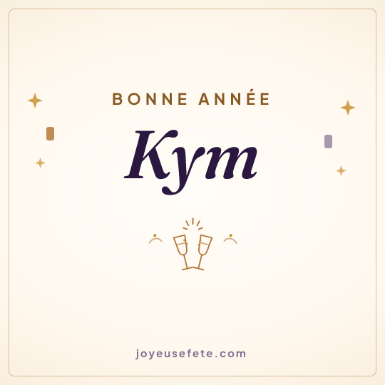 Image carrée « Bonne année Kym » pour WhatsApp