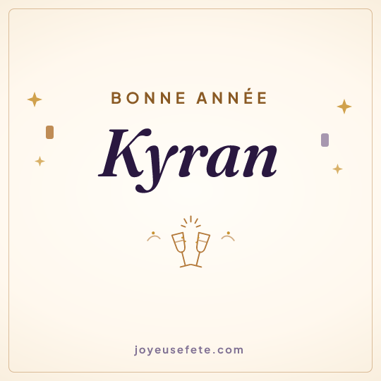Image carrée « Bonne année Kyran » pour WhatsApp