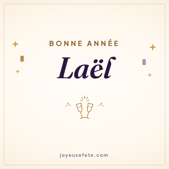 Image carrée « Bonne année Laël » pour WhatsApp