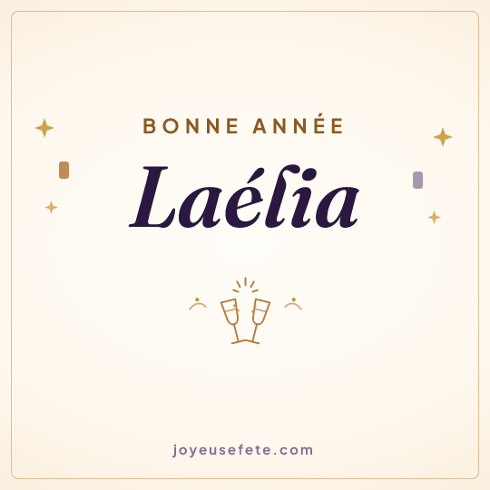 Image carrée « Bonne année Laélia » pour WhatsApp