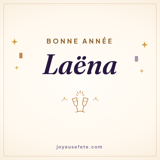 Image carrée « Bonne année Laëna » pour WhatsApp