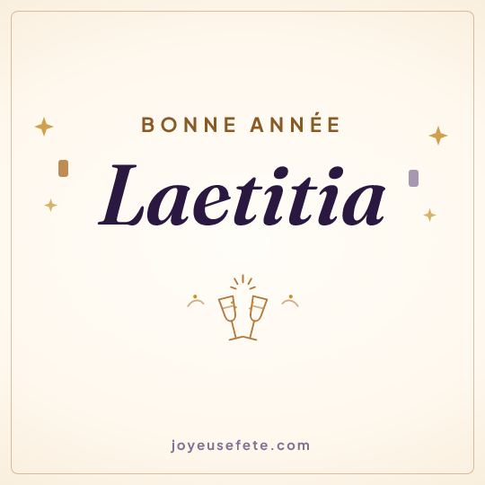 Image carrée « Bonne année Laetitia » pour WhatsApp