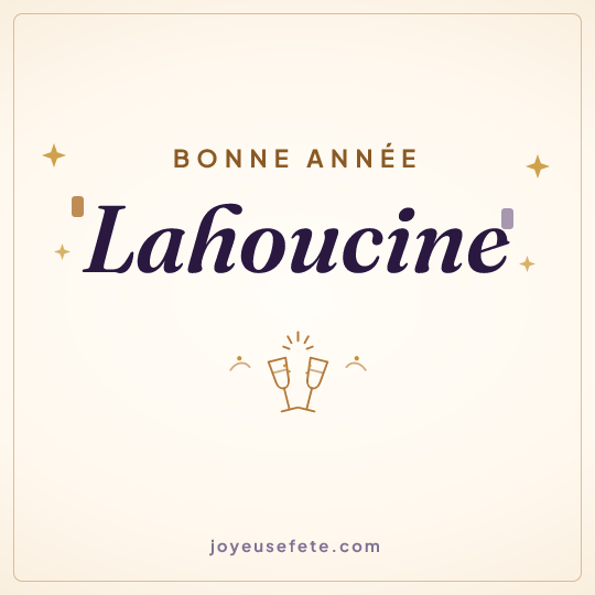 Image carrée « Bonne année Lahoucine » pour WhatsApp