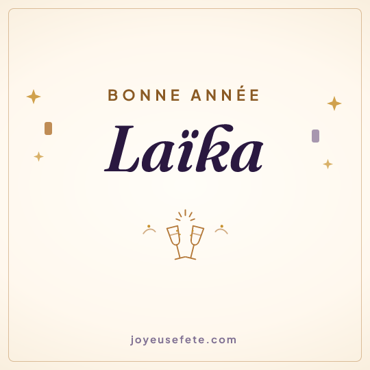 Image carrée « Bonne année Laïka » pour WhatsApp
