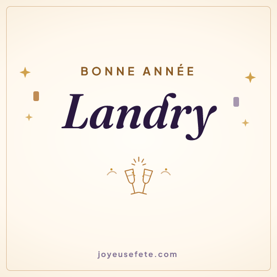 Image carrée « Bonne année Landry » pour WhatsApp