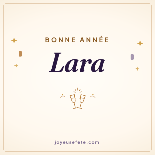 Image carrée « Bonne année Lara » pour WhatsApp