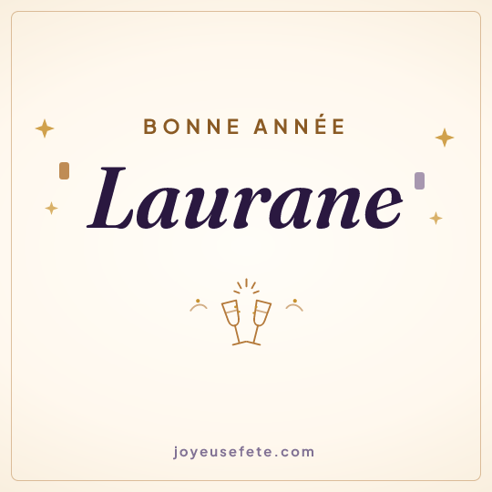 Image carrée « Bonne année Laurane » pour WhatsApp