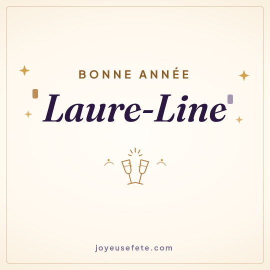 Image carrée « Bonne année Laure-Line » pour WhatsApp