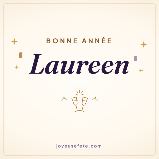 Image carrée « Bonne année Laureen » pour WhatsApp