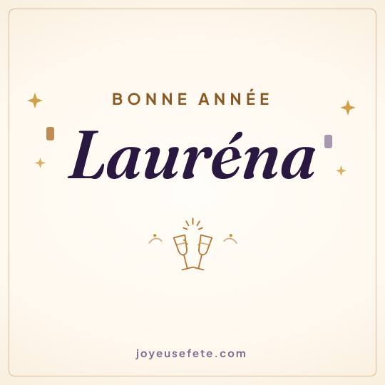 Image carrée « Bonne année Lauréna » pour WhatsApp