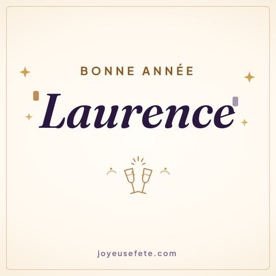 Image carrée « Bonne année Laurence » pour WhatsApp