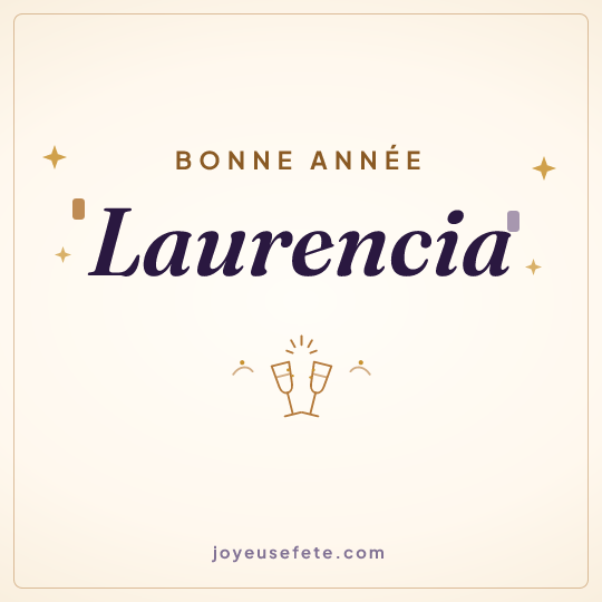 Image carrée « Bonne année Laurencia » pour WhatsApp