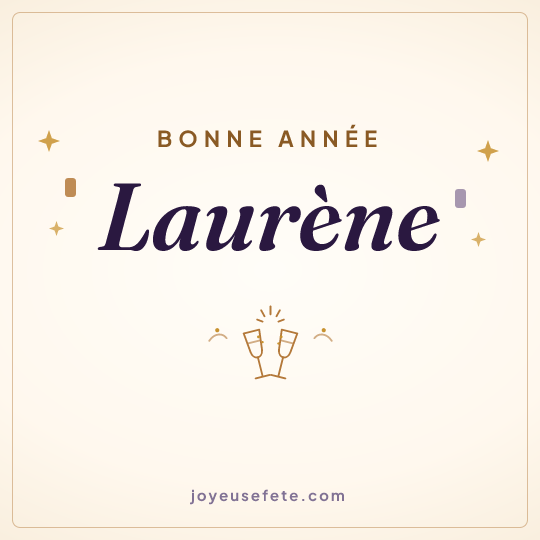 Image carrée « Bonne année Laurène » pour WhatsApp
