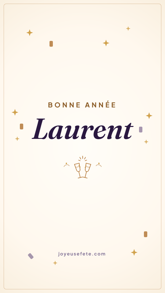Image « Bonne année Laurent » au format story