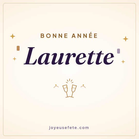 Image carrée « Bonne année Laurette » pour WhatsApp
