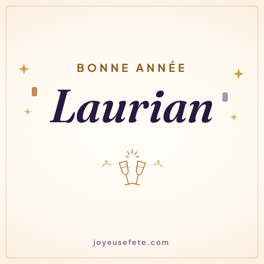 Image carrée « Bonne année Laurian » pour WhatsApp