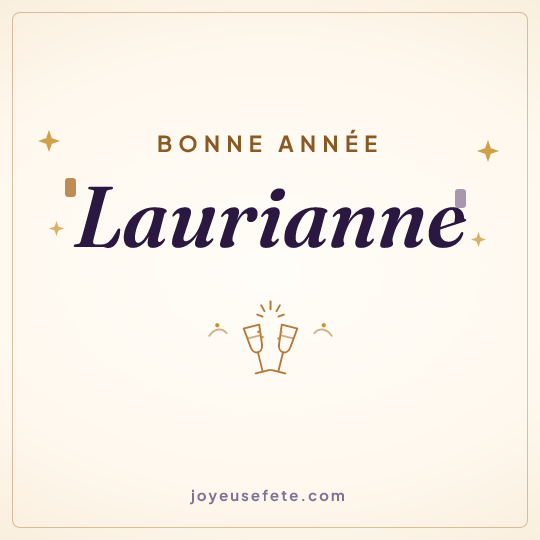 Image carrée « Bonne année Laurianne » pour WhatsApp