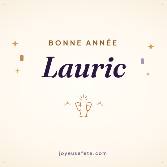 Image carrée « Bonne année Lauric » pour WhatsApp
