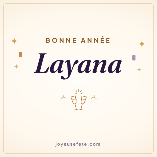 Image carrée « Bonne année Layana » pour WhatsApp