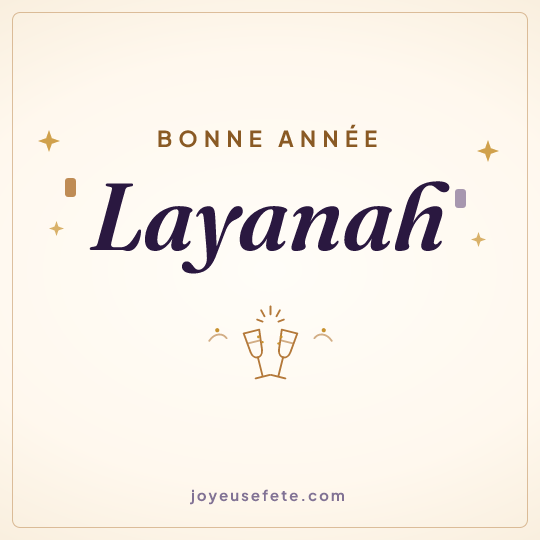 Image carrée « Bonne année Layanah » pour WhatsApp