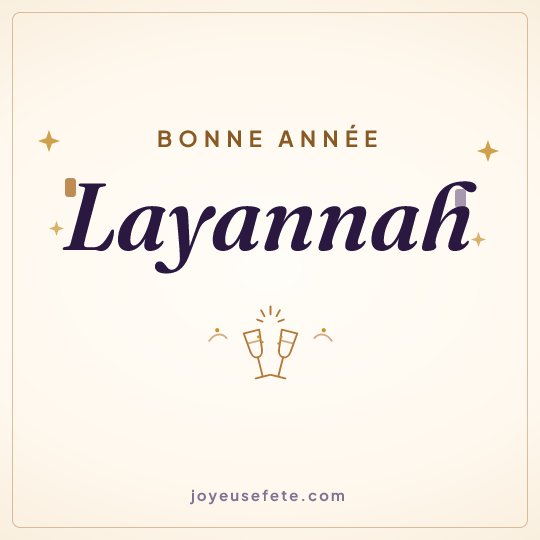 Image carrée « Bonne année Layannah » pour WhatsApp