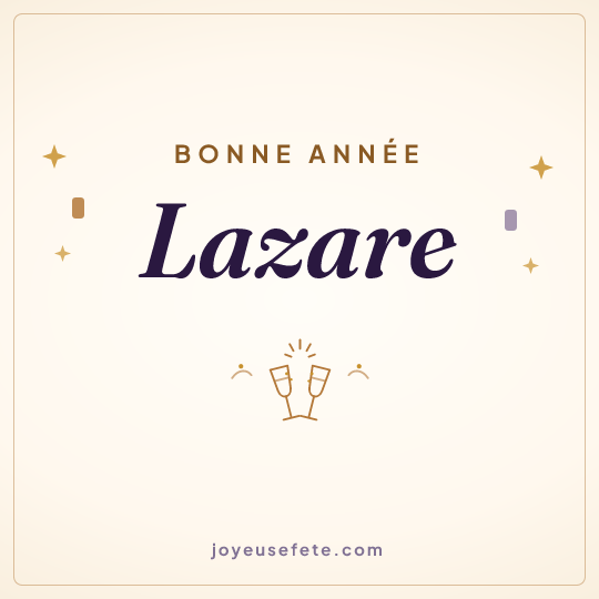 Image carrée « Bonne année Lazare » pour WhatsApp