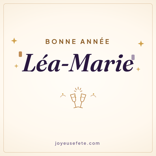 Image carrée « Bonne année Léa-Marie » pour WhatsApp