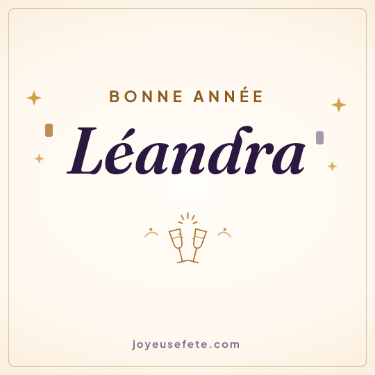 Image carrée « Bonne année Léandra » pour WhatsApp