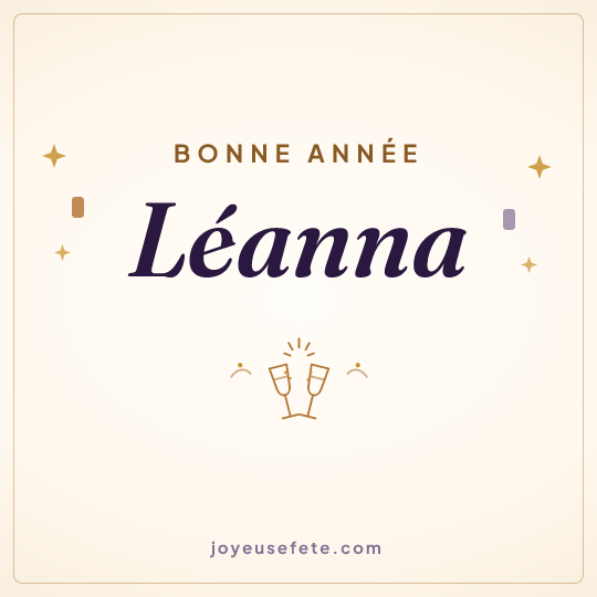 Image carrée « Bonne année Léanna » pour WhatsApp