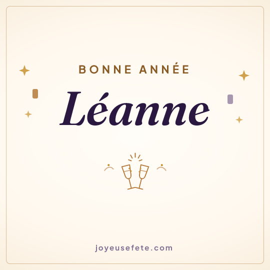Image carrée « Bonne année Léanne » pour WhatsApp