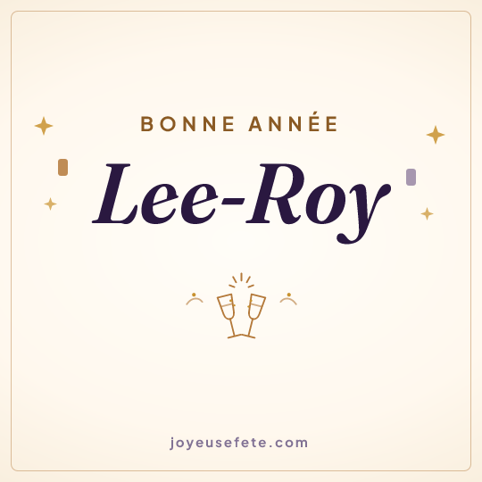 Image carrée « Bonne année Lee-Roy » pour WhatsApp
