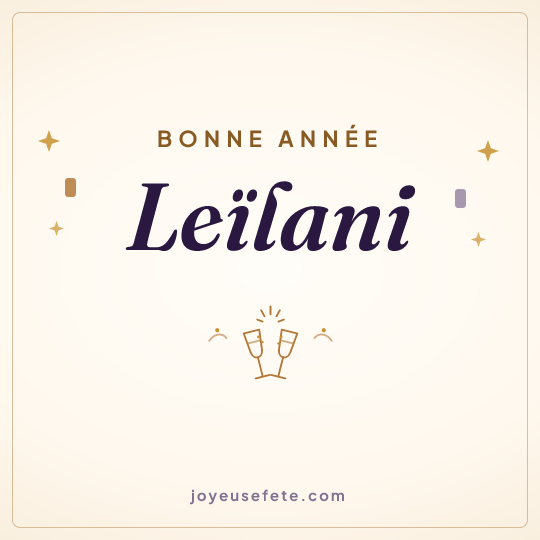 Image carrée « Bonne année Leïlani » pour WhatsApp