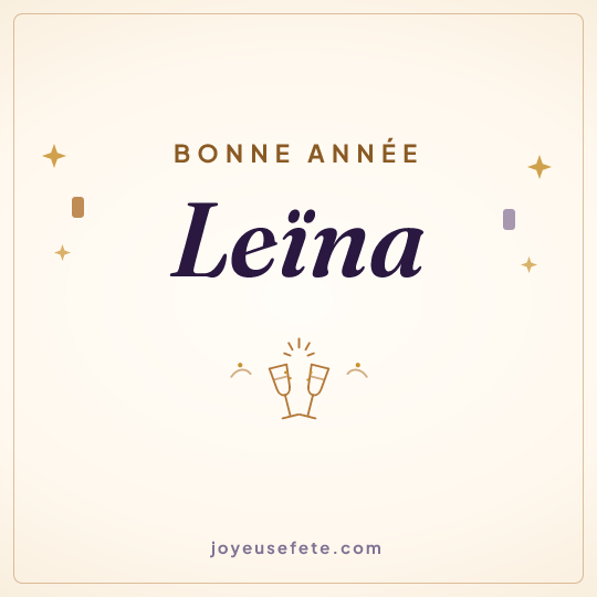 Image carrée « Bonne année Leïna » pour WhatsApp