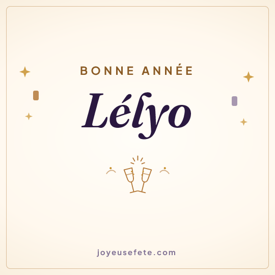 Image carrée « Bonne année Lélyo » pour WhatsApp