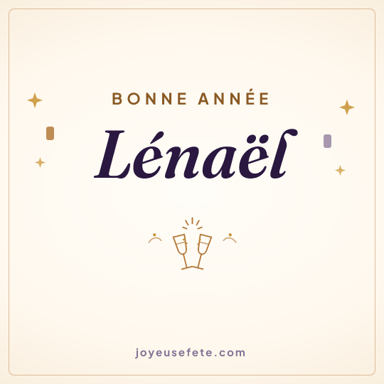 Image carrée « Bonne année Lénaël » pour WhatsApp