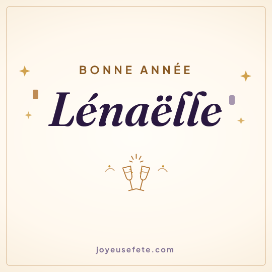 Image carrée « Bonne année Lénaëlle » pour WhatsApp