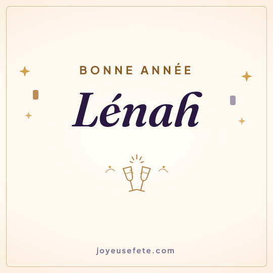 Image carrée « Bonne année Lénah » pour WhatsApp