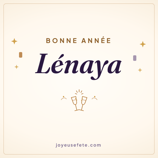 Image carrée « Bonne année Lénaya » pour WhatsApp