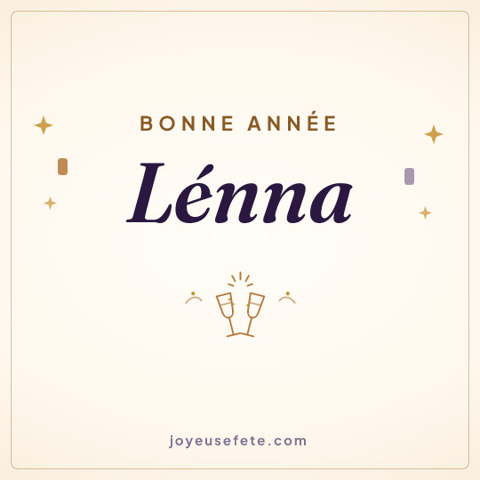 Image carrée « Bonne année Lénna » pour WhatsApp