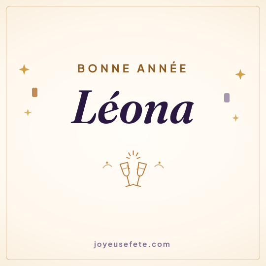 Image carrée « Bonne année Léona » pour WhatsApp