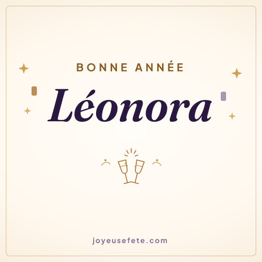 Image carrée « Bonne année Léonora » pour WhatsApp