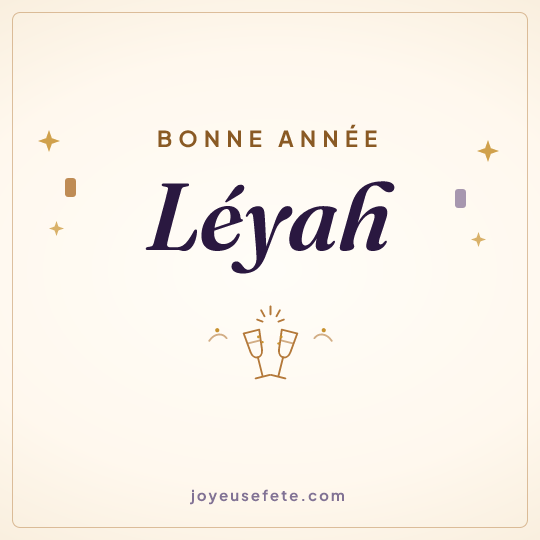 Image carrée « Bonne année Léyah » pour WhatsApp
