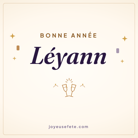 Image carrée « Bonne année Léyann » pour WhatsApp