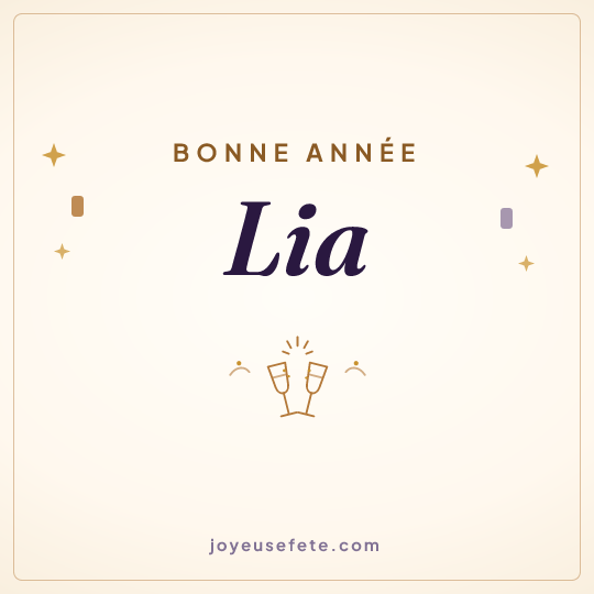 Image carrée « Bonne année Lia » pour WhatsApp